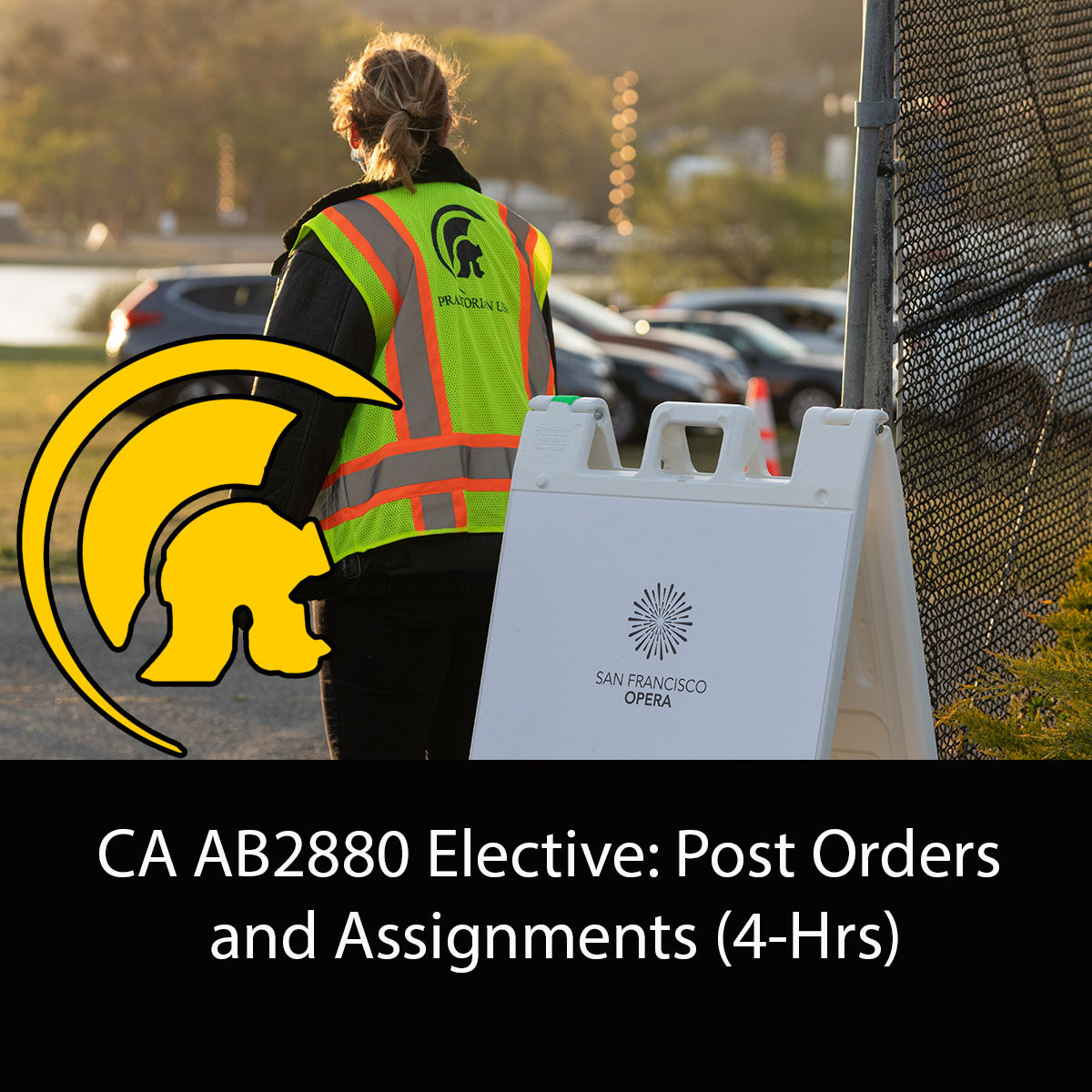CA AB2880 Elective: Post Orders and Assignments (4-Hrs)